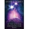 Sylvie Gionet Livro The Guardians Of The Sunstar And Moonstar de Sylvie L Gionet ( Inglês )