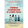 Dom Quixote Livro Venha Conhecer o Lobo Mau de Mário Cordeiro (Português)