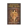 John Hunt Publishing Livro kissing the hag de emma restall orr (inglês)