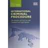 Edward Elgar Publishing Ltd Livro international criminal procedure de edited by linda e carter , edited by fausto pocar (inglês)