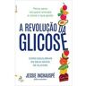 Livro A Revolução da Glicose de Jessie Inchauspé (Português)