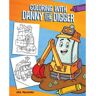 Ulysses Press Livro coloring with danny the digger de aja mulford (inglês)