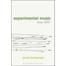 Bloomsbury Publishing Plc Livro experimental music since 1970 de gottschalk, jennie (independent scholar, usa) (inglês)