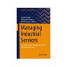 Springer Nature Switzerland Ag Livro managing industrial services de edited by thomas friedli , edited by philipp osterrieder , edited by moritz classen (inglês)