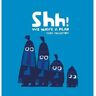 Walker Books Ltd Livro shh! we have a plan de chris haughton (inglês)