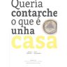 Livro Quería Contarche O Que È Unha Casa de María Do Cebreiro, Lamazares, Antón (Galego)