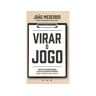 Vogais Livro Virar O Jogo: Como Atletas Subvalorizados E Cientistas Pioneiros Descobriram o Que É Preciso Para Ganhar de João Medeiros (Português)