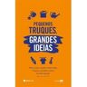 Livro Pequenos Truques, Grandes Ideias