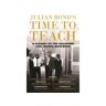 Livro julian bond's time to teach de julian bond (inglês)