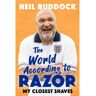 Little, Brown Book Group Livro the world according to razor de neil 'razor' ruddock (inglês)