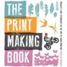 Gmc Publications Livro print making book, the de v mooncie (inglês)