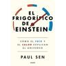 Paidos Livro El Frigorífico De Einstein de Sen, Paul (Castelhano)