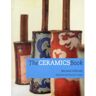 Ceramic Review Publishing Ltd Livro the ceramics book de edited by emmanuel cooper (inglês)