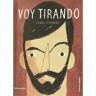 Livro Voy Tirando de Daniel Diosdado (Espanhol)