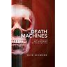 Manchester University Press Livro death machines de elke schwarz (inglês)