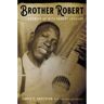 Livro brother robert de annye c. anderson,preston lauterbach (inglês)