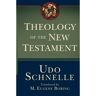 Baker Publishing Group Livro theology of the new testament de udo schnelle (inglês)