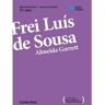 Porto Editora Livro Frei Luís de Sousa, Almeida Garrett de Carlos Reis