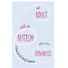 Jessica Kingsley Publishers Livro an adult with an autism diagnosis de gillan drew (inglês)