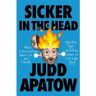 Random House Usa Inc Livro Sicker In The Head de Judd Apatow (Inglês)