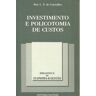 Editorial Notícias Livro Investimento e Policotomia de Custos (Português)