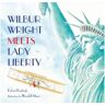 Henry Holt & Company Inc Livro wilbur wright meets lady liberty de robert burleigh (inglês)