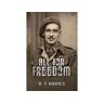Gomer Press Livro all for freedom - a true story of escape from the nazis de d.t. davies,ioan wyn evans (inglês)