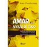 Vozes Livro Amar... Apesar de Tudo de Jean-Yves Leloup (Português)