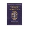 Pensamento Livro Introdução à Ciência Hermética de Giuliano Kremmerz (Português)
