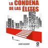 Kolima Livro La Condena De Las Élites de Javier Vasserot (Espanhol)