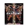 Livro Anatomy - Exploring The Human Body de Editores Phaidon (Inglês)