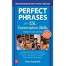 Mcgraw-Hill Education Livro perfect phrases for esl: conversation skills, premium third edition de diane engelhardt (inglês)