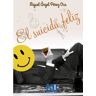 Ecu Livro La Suicida Feliz de Miguel Angel Pérez Oca (Espanhol)