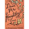 Thomas Nelson Publishers Livro dear mr. knightley de katherine reay (inglês)