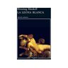 Tusquets Editores Livro La Leona Blanca de Henning Mankell (Espanhol)