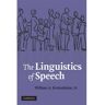 Cambridge University Press Livro the linguistics of speech de kretzschmar, jr, william a. (harry and jane willson professor in humanities, university of georgia) (inglês)