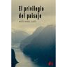 Editorial Adarve Livro El Privilegio Del Paisaje de Maria Isabel Lledo (Espanhol)