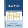 Rowman & Littlefield Livro testwise de nora odendahl (inglês)