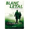 Salamandra Livro Blanc Letal de Robert Galbraith (Catalão)