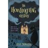 Chicken House Ltd Livro the howling hag mystery de nicki thornton (inglês)