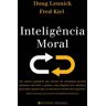 Editorial Presença Livro Inteligencia Moral de Doug Lennick e Fred Kiel