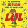 Marcador Livro As Melhores 313 Piadas Para Rir de Nuno Caravela (Português - 2015)