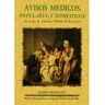 Livro Avisos Médicos Populares Y Domésticos de Antonio Pérez De Escobar (Espanhol)