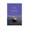 Ave Maria Press Livro the cup of our life de joyce rupp (inglês)