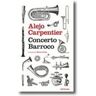 Antigona Livro Concerto Barroco de Alejo Carpentier .