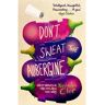 Livro dont sweat the aubergine de nicholas clee (inglês)