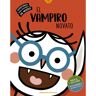 Edelvives Livro El Vampiro Novato de Esther Echevarría Soriano (Espanhol)