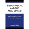 Lexington Books Livro barack obama and the arab spring de ahmed y. zohny (inglês)