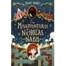 Maverick Arts Publishing Livro the misadventures of nicholas nabb de jenny moore (inglês)