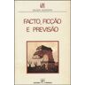 Presença Livro Facto, Ficção e Previsão de Nelson Goodman .